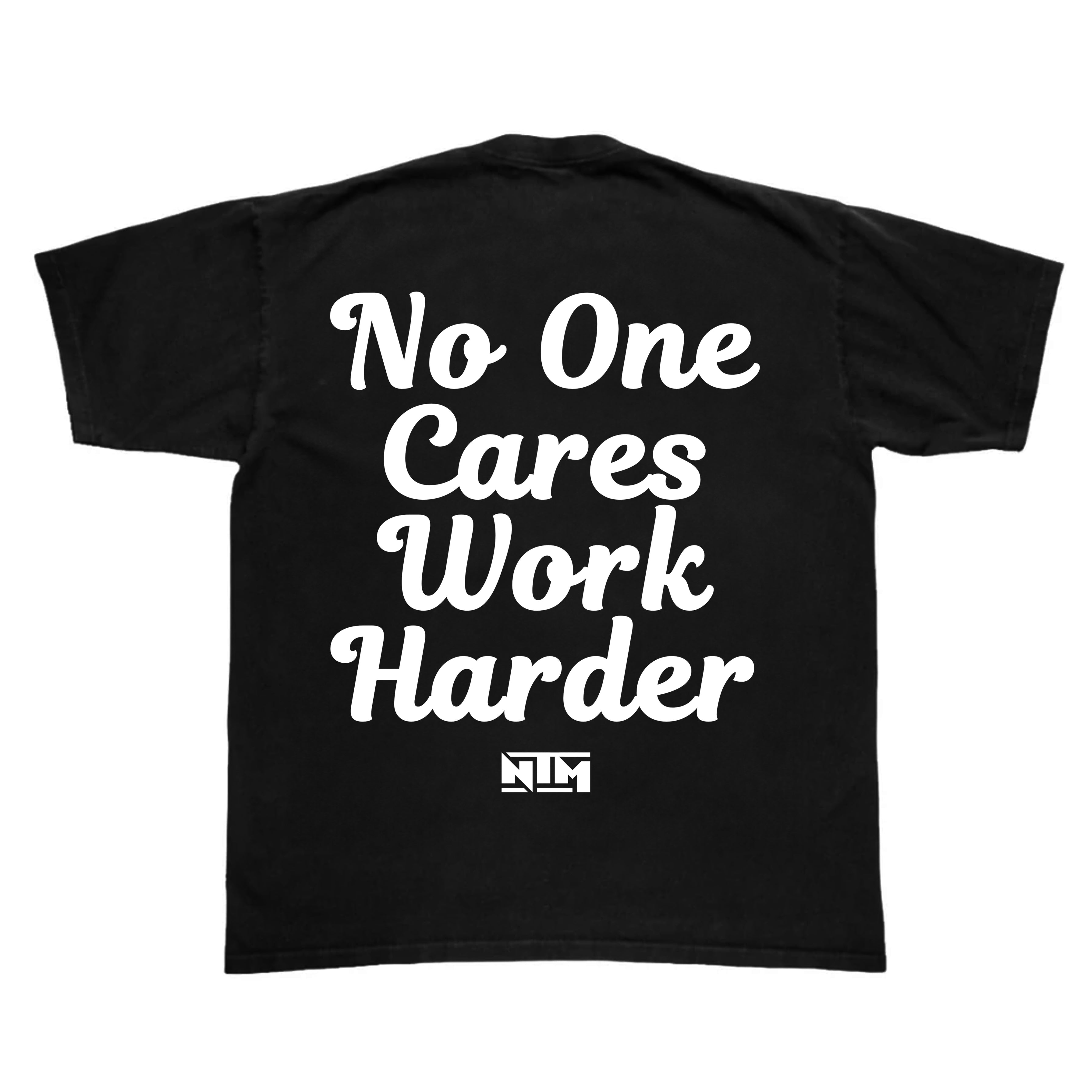 'WORK HARDER' TEE - BLACK - NTM Apparel